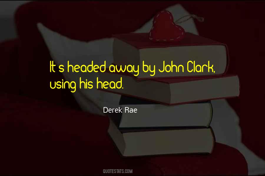 Derek Rae Quotes #936852 Derek Rae Quotes #936852