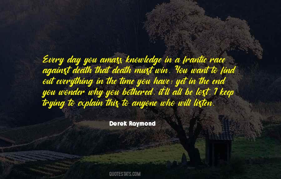 Derek Raymond Quotes #1858041