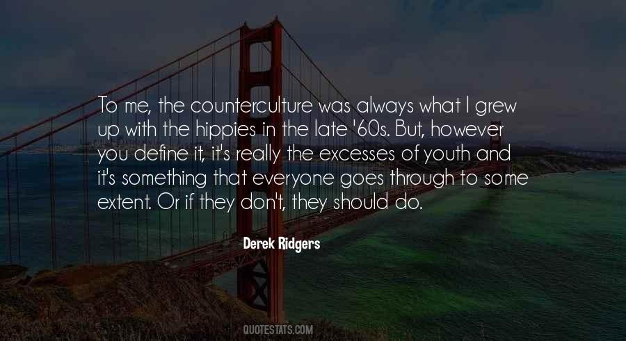 Derek Ridgers Quotes #1613321