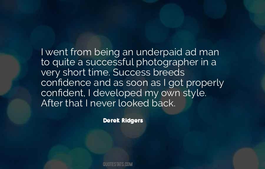 Derek Ridgers Quotes #546343