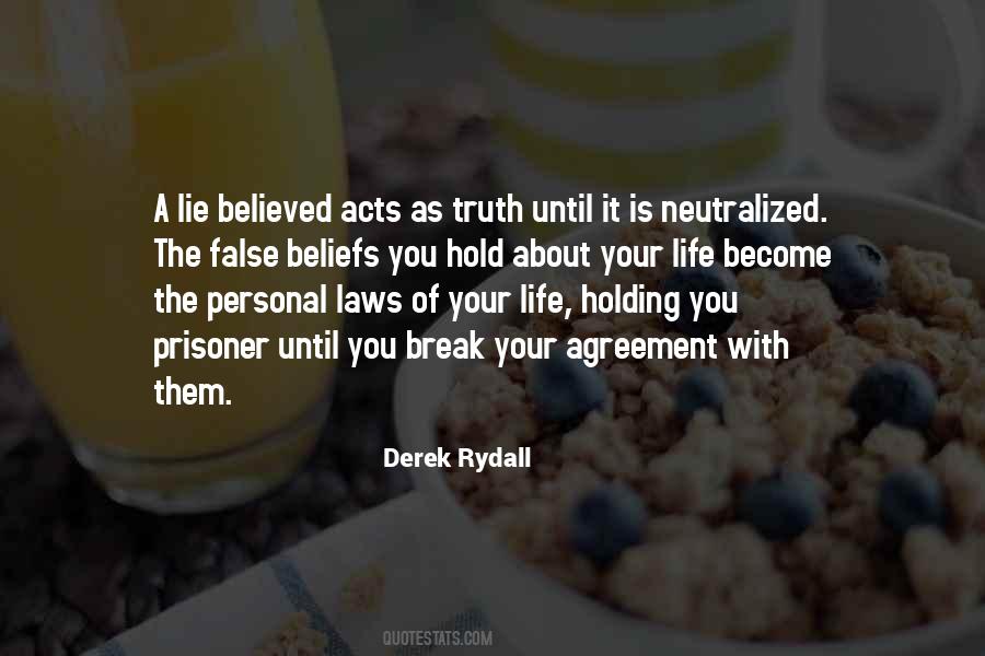 Derek Rydall Quotes #1739376