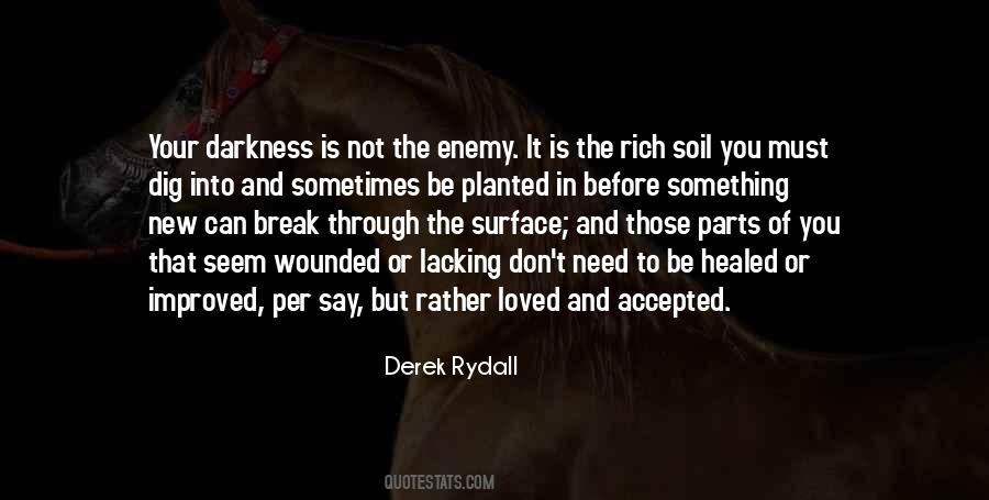 Derek Rydall Quotes #765278