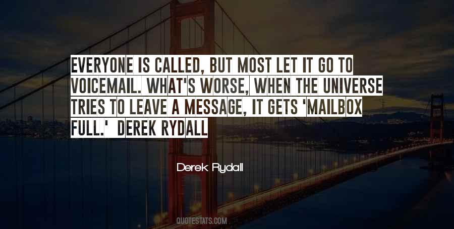 Derek Rydall Quotes #799684