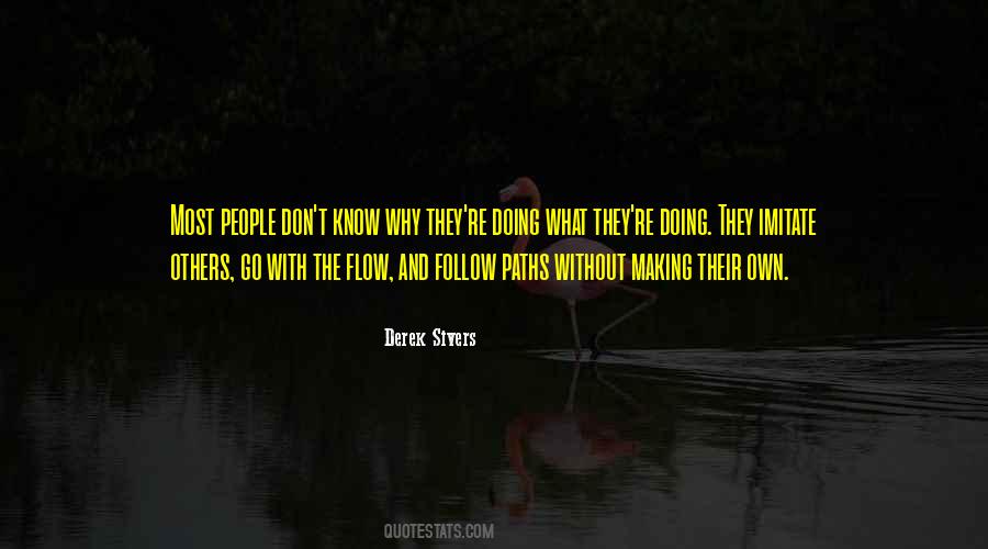 Derek Sivers Quotes #1197824