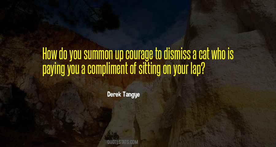 Derek Tangye Quotes #504858