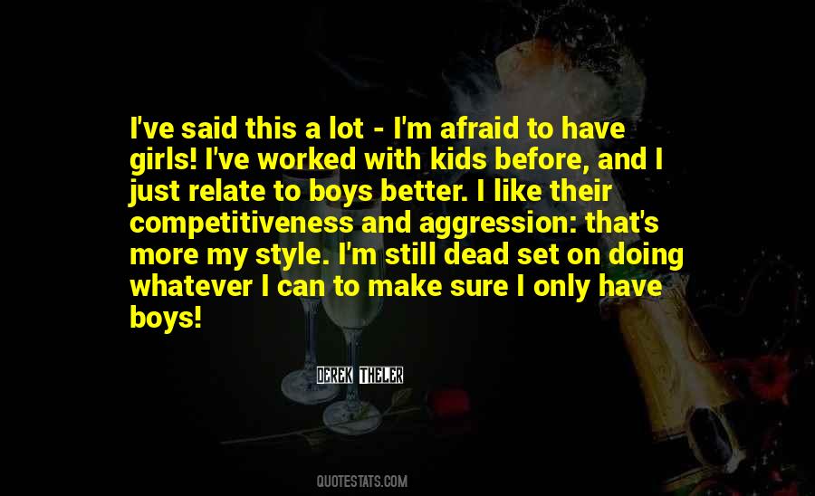 Derek Theler Quotes #45161