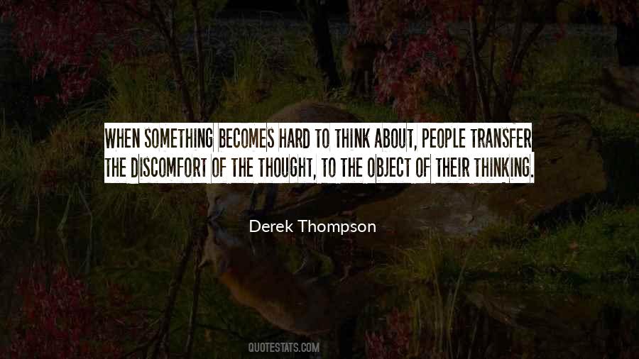 Derek Thompson Quotes #1068883