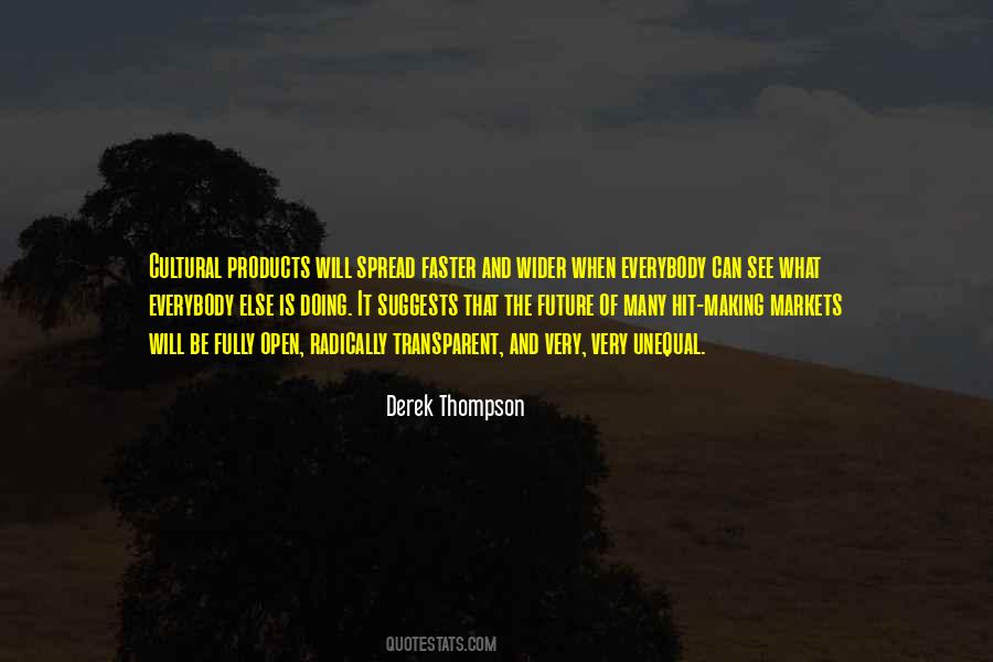 Derek Thompson Quotes #1441410