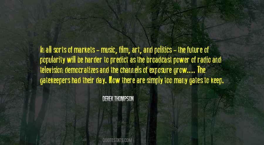 Derek Thompson Quotes #1595936