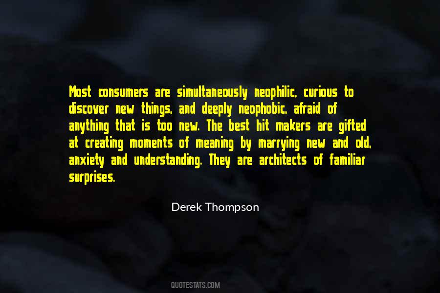 Derek Thompson Quotes #1834204