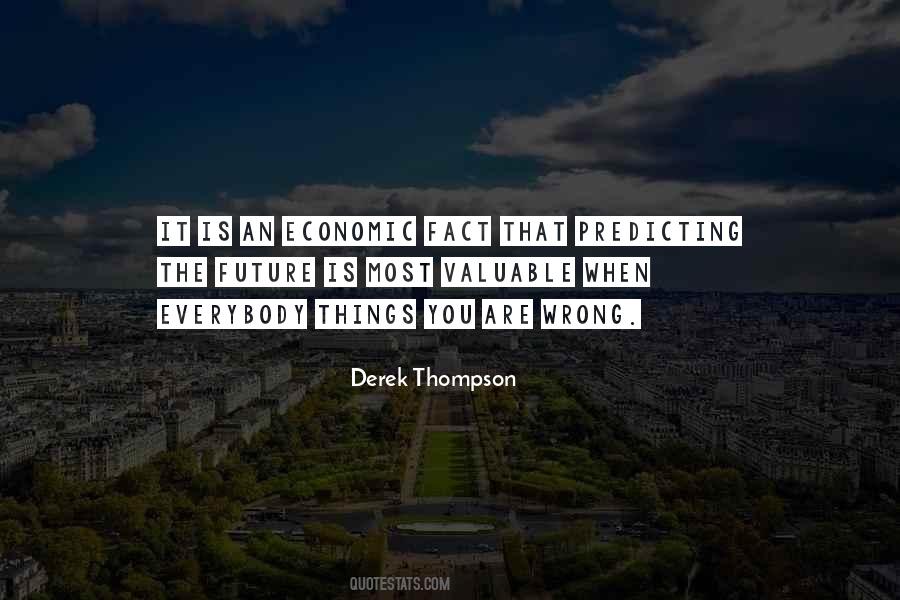 Derek Thompson Quotes #513411