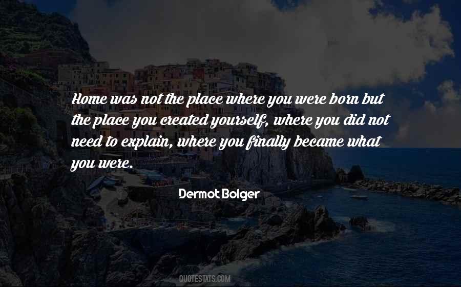 Dermot Bolger Quotes #887932