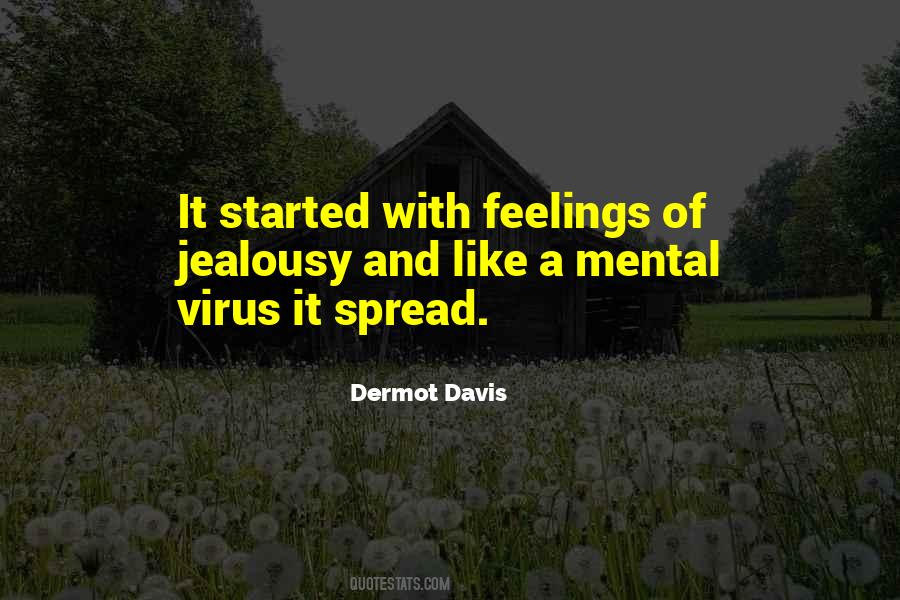 Dermot Davis Quotes #129530