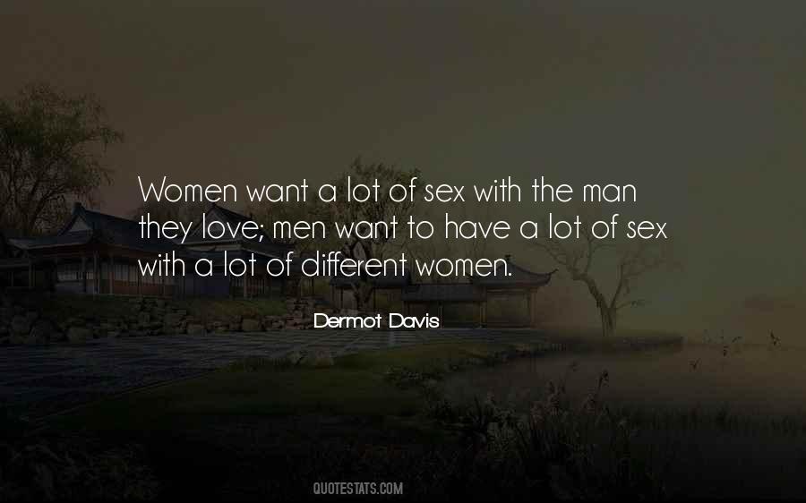 Dermot Davis Quotes #71167