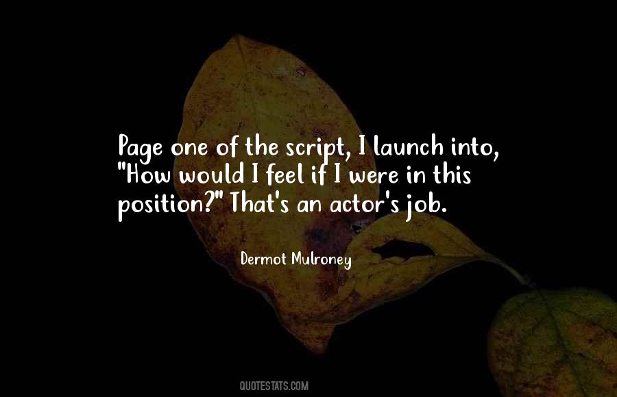 Dermot Mulroney Quotes #875467