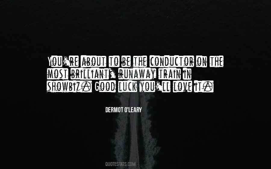 Dermot O'Leary Quotes #1293274