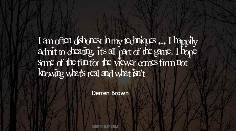 Derren Brown Quotes #1497479