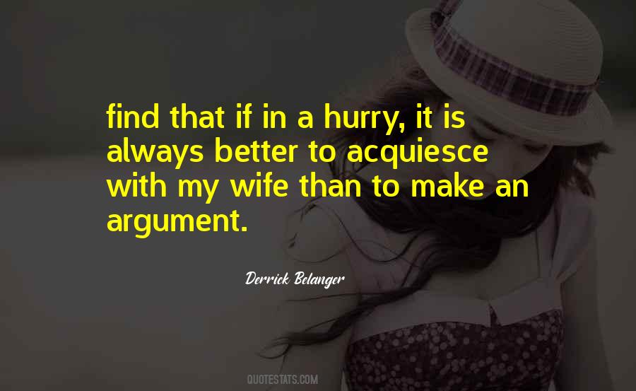 Derrick Belanger Quotes #640834 Derrick Belanger Quotes #640834