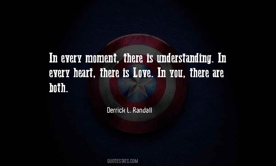 Derrick L. Randall Quotes #1530478