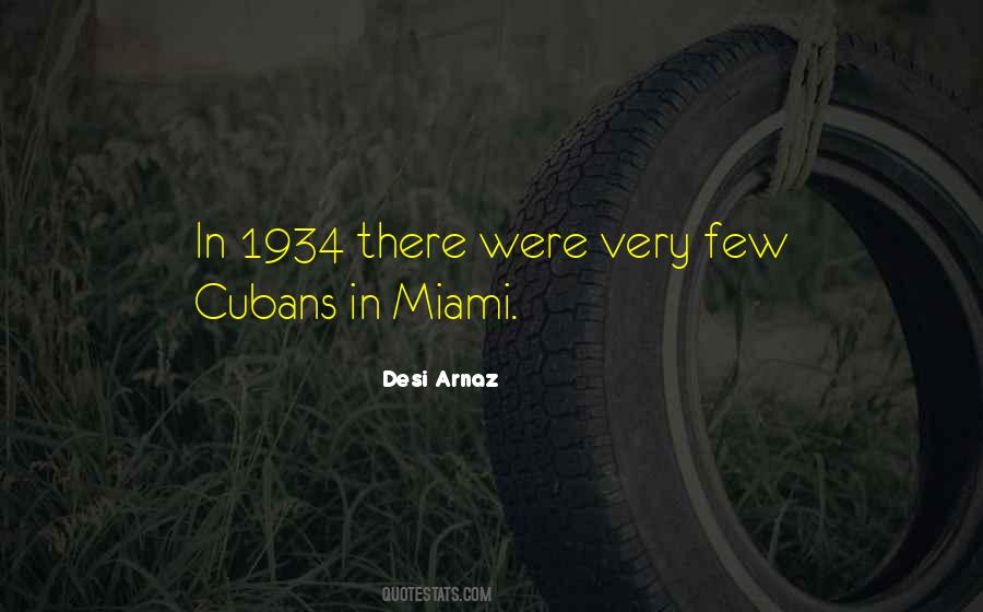 Desi Arnaz Quotes #242737