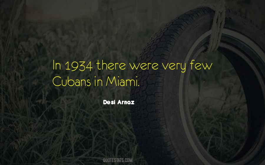 Desi Arnaz Quotes #242737