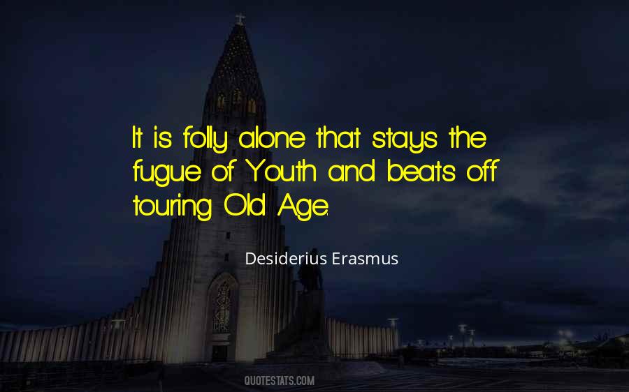 Desiderius Erasmus Quotes #1479827