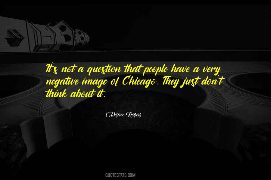 Desiree Rogers Quotes #334503