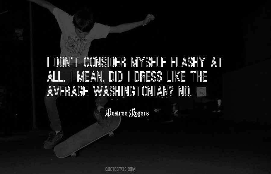 Desiree Rogers Quotes #420618
