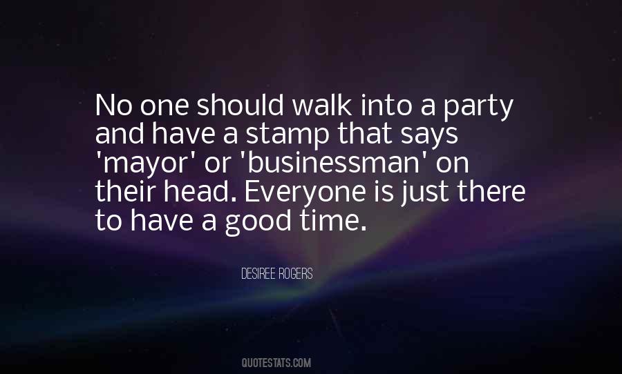 Desiree Rogers Quotes #510642
