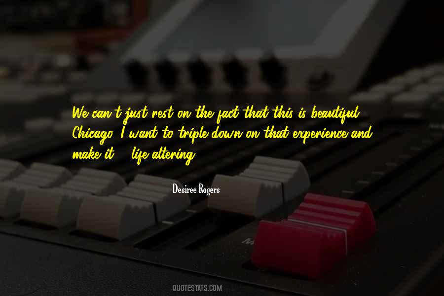 Desiree Rogers Quotes #722363