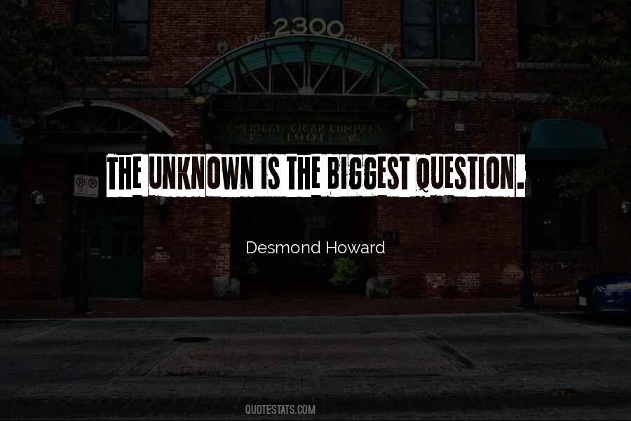 Desmond Howard Quotes #411743