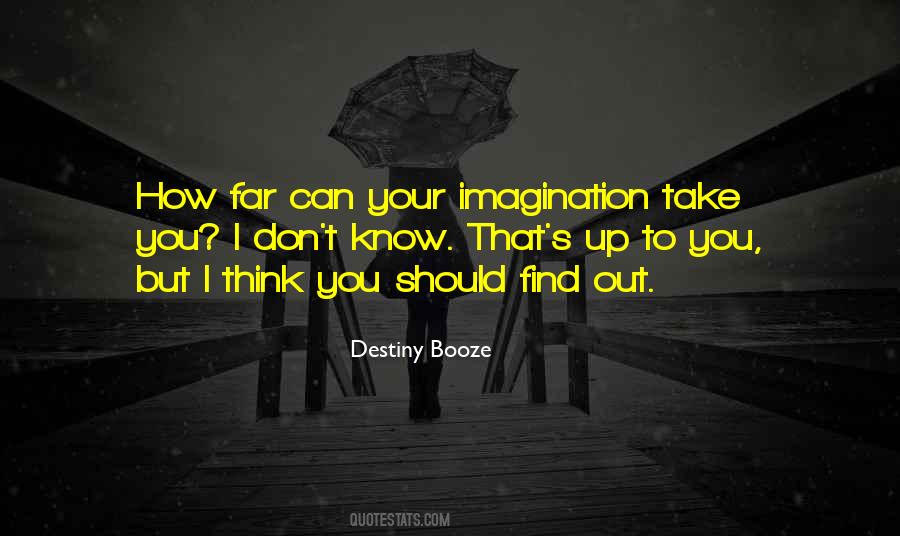 Destiny Booze Quotes #1401462