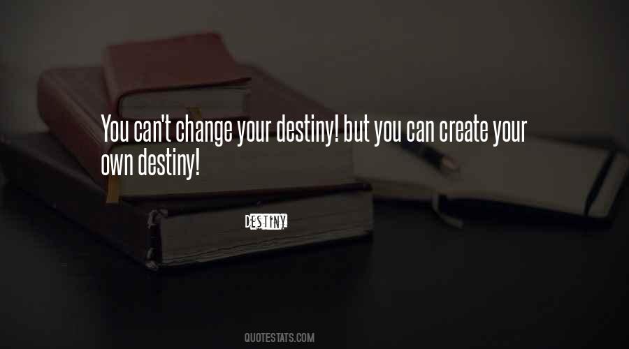 Destiny Quotes #52778