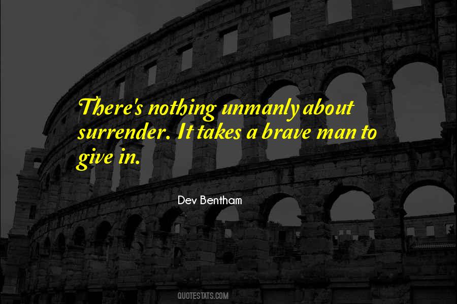 Dev Bentham Quotes #1463351