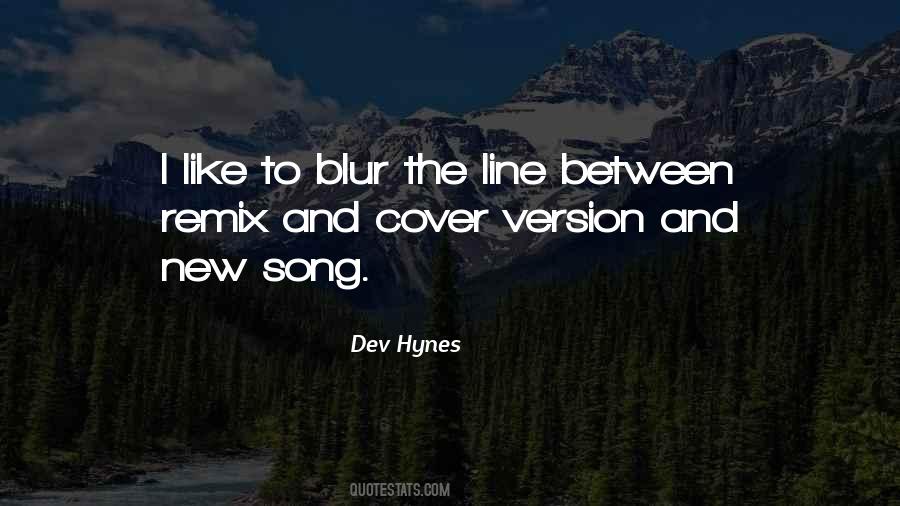 Dev Hynes Quotes #16838