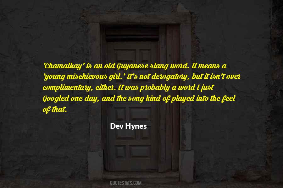 Dev Hynes Quotes #325855