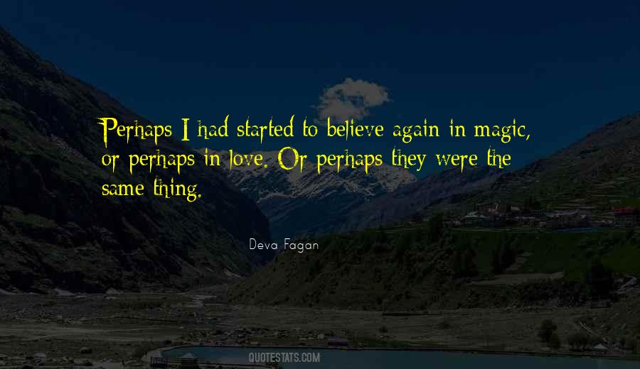 Deva Fagan Quotes #151905