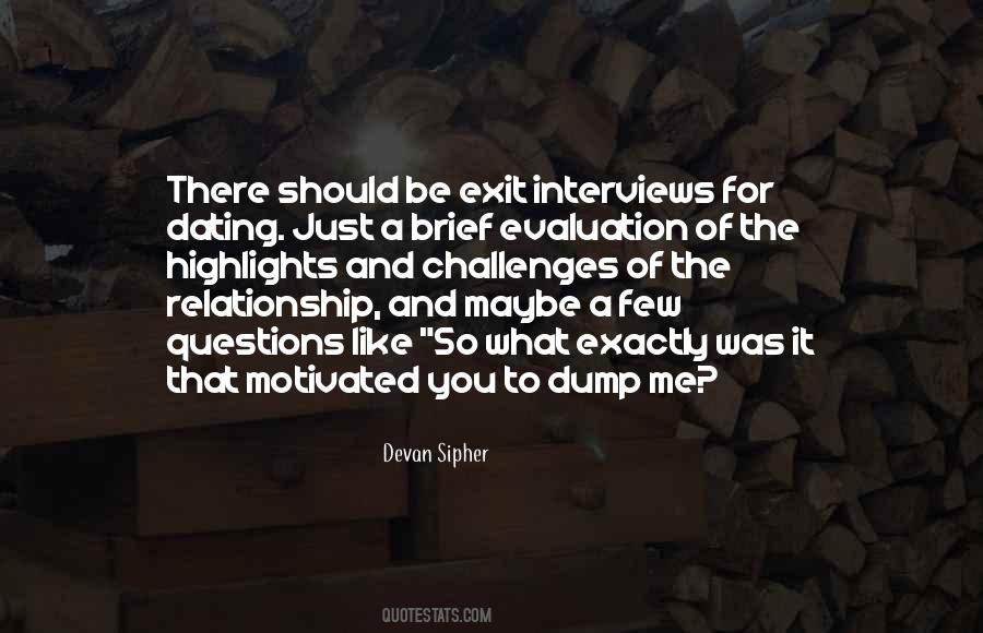 Devan Sipher Quotes #15919