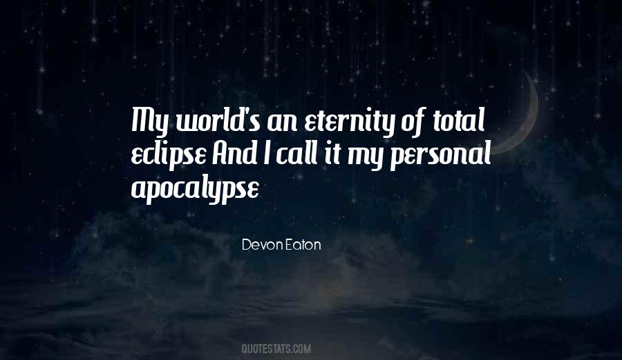 Devon Eaton Quotes #866948 Devon Eaton Quotes #866948