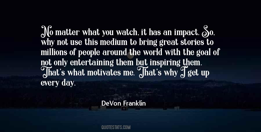 DeVon Franklin Quotes #419528