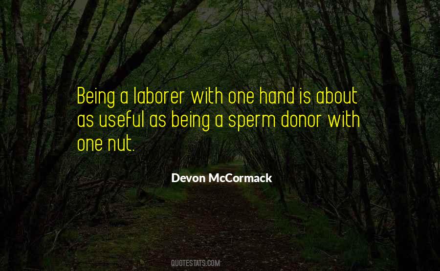 Devon McCormack Quotes #774251