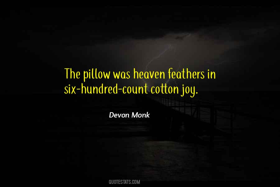 Devon Monk Quotes #1081224