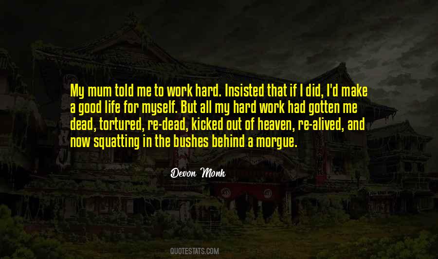 Devon Monk Quotes #1230762