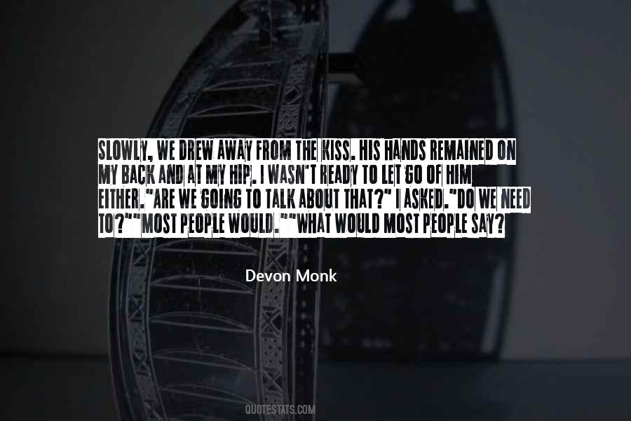 Devon Monk Quotes #126009