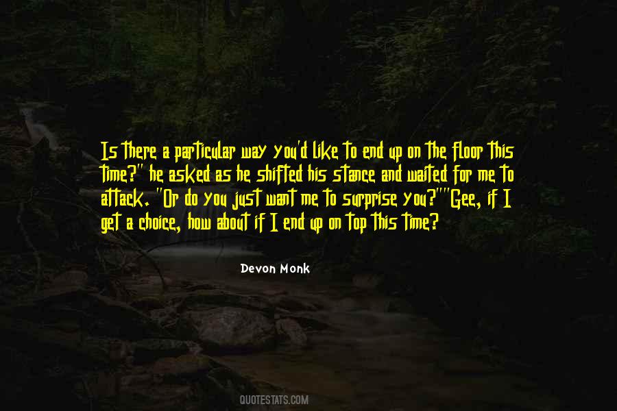 Devon Monk Quotes #137218