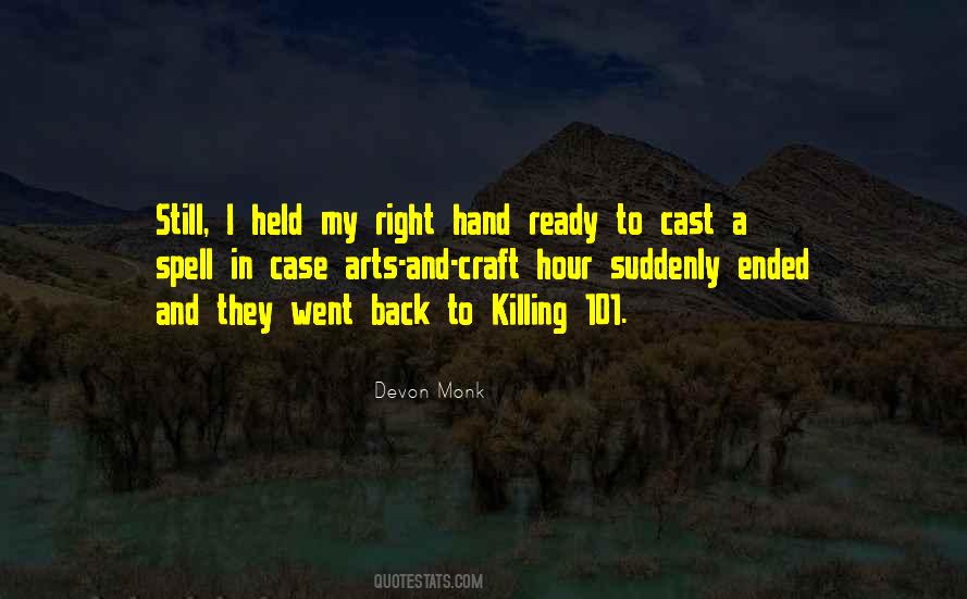 Devon Monk Quotes #1469104