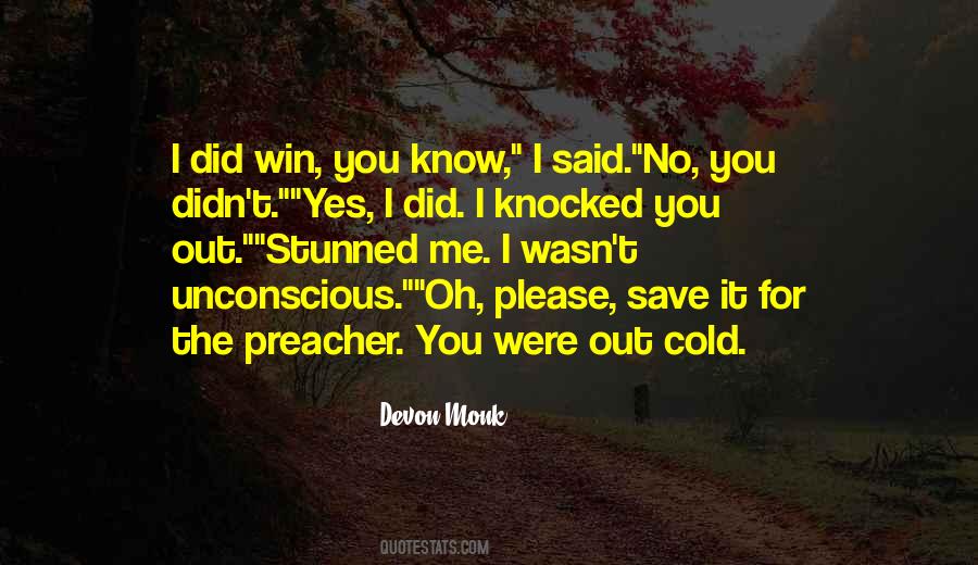 Devon Monk Quotes #1487116