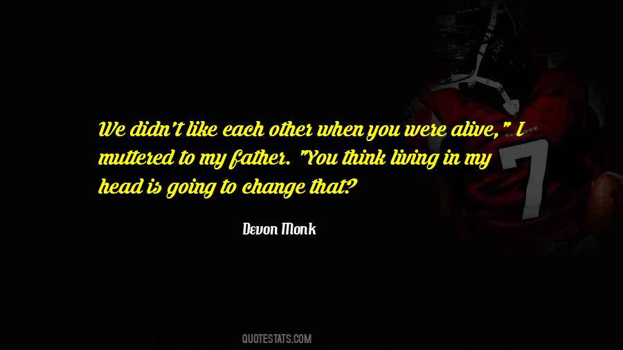 Devon Monk Quotes #1593538