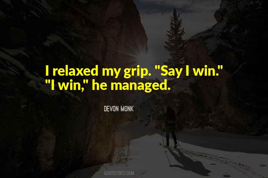 Devon Monk Quotes #1620534