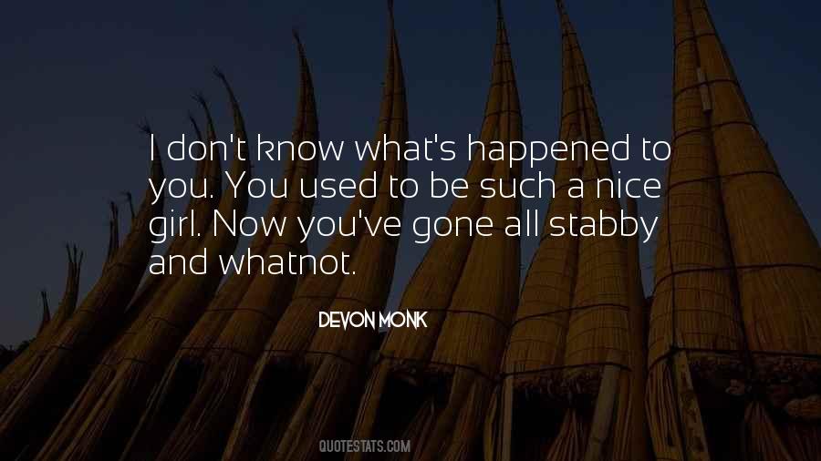 Devon Monk Quotes #1723137